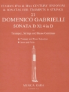 Sonata D. XI. 4 in D（ドメニコ・ガブリエッリ）（トランペット+ピアノ）