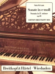 ソナタ・ホ短調・Op.28（ニルス・ウィルヘルム・ゲーゼ）（ピアノ）【Sonata in E minor Op. 28】