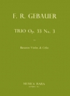 トリオ・Op.33・No.3（フランソワ・ルネ・ゲバウアー） (ミックス三重奏）【Trio Op. 33 No. 3】