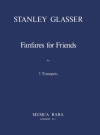 友達のためのファンファーレ（スタンリー・グラッサー）（トランペット三重奏）【Fanfaren fuer Freunde】