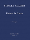 友達のためのファンファーレ（スタンリー・グラッサー）（トランペット三重奏）【Fanfaren fuer Freunde】