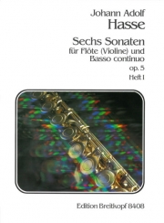 6つのソナタ・Op.5・Vol.1 (ヨハン・アドルフ・ハッセ)（フルート+ピアノ）【6 Sonatas Op. 5 Volume 1】
