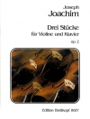 3つの小品・Op.2 (ヨーゼフ・ヨアヒム)（ヴァイオリン+ピアノ）【3 Pieces Op. 2】