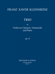 トリオ・変ホ長調・Op.13（フランツ・クサヴァー・クラインハインツ）（弦楽二重奏+ピアノ）【Trio in E flat major Op. 13】