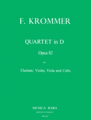四重奏曲・ニ長調・Op.82（フランツ・クロンマー） (クラリネット+弦楽三重奏）【Quartet in D Op. 82】