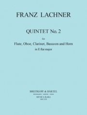 五重奏曲・No.2・変ホ長調（フランツ・ラハナー） (木管五重奏）【Quintet No. 2 in Eb major】