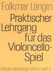 漸進的な練習曲・Vol.1（フォルクマー・ランギン）（チェロ）【Lehrgang Violoncellospiel  Vol. 1】
