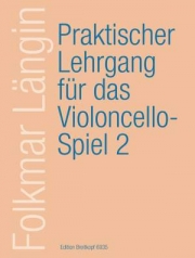 漸進的な練習曲・Vol.2（フォルクマー・ランギン）（チェロ）【Lehrgang Violoncellospiel  Vol. 2】
