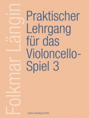 漸進的な練習曲・Vol.3（フォルクマー・ランギン）（チェロ）【Lehrgang Violoncellospiel  Vol. 3】