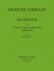 6つのソナタ・Op.4（ジャック・ルイエ）（フルート二重奏）【6 Sonatas Op. 4】