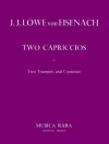 2つのカプリッチォ（ヨハン・ヤコブ・レーヴェ）（トランペット二重奏+ピアノ）【2 Capriccios】