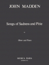 Songs of Sadness and Pitie (ジョン・マッデン)（オーボエ+ピアノ）