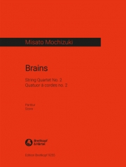 脳（望月 京）（弦楽四重奏）【Brains】