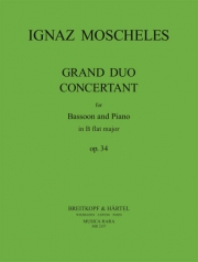 グランド・デュオ・コンチェルタント・変ロ長調・Op.34（イグナーツ・モシェレス）（バスーン+ピアノ）【Grand Duo Concertant in Bb major Op. 34】