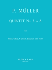 五重奏曲・No.3・イ長調（ピーター・ミュラー） (木管五重奏）【Quintet No.3 in A major】