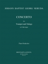 トランペット協奏曲・変ホ長調 (ヨハン・バプティスト・ゲオルク・ネルーダ)（トランペット+ピアノ）【Concerto in E flat major】