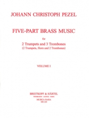 金管五重奏曲・Vol.1（ヨハン・クリストフ・ペツェル）（金管五重奏）【Five-Part Brass Music Volume 1: Nos. 1 – 25】
