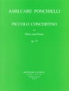ピッコロ小協奏曲・Op.75 (アミルカーレ・ポンキエッリ)（オーボエ+ピアノ）【Piccolo Concertino Op. 75】
