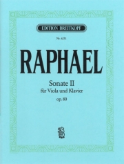 ソナタ・No.2・Op.80（ギュンター・ラファエル）（ヴィオラ+ピアノ）【Sonata II Op. 80】