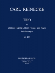 トリオ・変ロ長調・Op.274（カール・ライネッケ） (弦楽二重奏+ピアノ）【Trio in Bb major Op. 274】