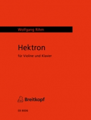 ヘクトン（ヴォルフガング・リーム）（ヴァイオリン+ピアノ）【Hekton】