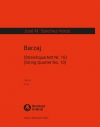 Barzaj（ホセ・M・サンチェス＝ベルドゥ）（弦楽四重奏）（スコアのみ）