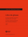 Libro de glosas（ホセ・M・サンチェス＝ベルドゥ） (木管五重奏）