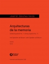 メモリア・アーキテクチャ（ホセ・M・サンチェス＝ベルドゥ）（弦楽四重奏）（スコアのみ）【Arquitecturas de la memoria】