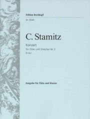 フルート協奏曲・No.3・ニ長調 (カール・シュターミッツ)（フルート+ピアノ）【Flute Concerto No. 3 in D major】