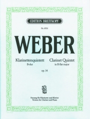 五重奏曲・変ロ長調・Op.34 (カール・マリア・フォン・ウェーバー)（クラリネット+ピアノ）【Quintet in Bb major Op. 34】