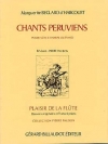 チャント・ペルー （マルゲリート・ベクラール・ダルクール）（フルート+ピアノ）【Chants Peruviens】