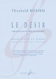 シューベルトのワルツによる変奏曲・Op.21（テオバルト・ベーム）（フルート+ピアノ）【Le Désir - Variations sur une Valse de Franz Schubert Op. 】