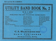 ユーティリティ・バンド・ブック・No.2（カール・キング）（バリトン・B.C.）【Utility Band Book No. 2】