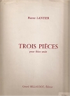 3つの小品（ピエール・ランティエ）（フルート+ピアノ）【Trois Pieces】