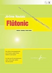 Flutonic - Volume 1（ジェローム・ノーレ）（フルート+ピアノ）