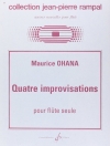 4つの即興曲（モーリス・オアナ）（フルート）【Quatre Improvisations】