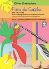 カリビアン・フルート・Vol.1（オリバー・オンブルダーヌ）（フルート）【Flûtes des Caraïbes - Volume 1】
