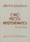 5つの小品（ピエール・ポーボン）（フルート三重奏）【5 Pieces Independantes】