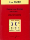 Comme Une Tendre Berceuse...（ジャン・リヴィエ）（フルート+ピアノ）