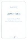 悲しい歌（デイヴィッド・ワルター）（ヴァイオリン+ピアノ）【Chant Triste】