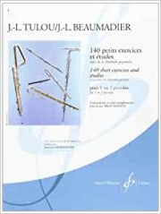 140の小練習曲（ジャン＝ルイ・テュルー）（ピッコロ）【140 Petits Exercices Et Etudes, Tires De La Methode Popula】