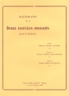 12の練習曲・Op.30（ハインリヒ・ヨーゼフ・ベールマン）（クラリネット）【Douze Exercices Opus 30】