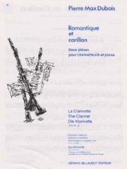 ロマンチックとカリヨン（ピエール・マックス・デュボワ）（クラリネット+ピアノ）【Romantique et Carillon】