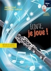 聞いて、遊ぶ・Vol.1（クラリネット）【Ecoute, Je Joue ! - Volume 1】