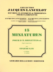 15の小品・Vol.1（ユージン・ゲイ） (クラリネット三重奏）【15 Miniatures - Volume 1】