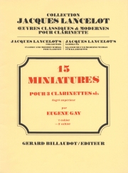 15の小品・Vol.2（ユージン・ゲイ） (クラリネット三重奏）【15 Miniatures - Volume 2】