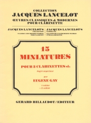 15の小品・Vol.2（ユージン・ゲイ） (クラリネット三重奏）【15 Miniatures - Volume 2】