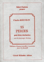 15の小品（シャルル・ケクラン） (クラリネット二重奏）【15 Pieces Sur Des Paysages Bretons】