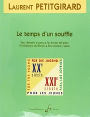 Le Temps D’un Souffle（ローラン・プティジラール）（クラリネット+ピアノ）