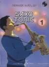 サクソ・トニック・Vol.1（ジェローム・ノーレ）（アルトサックス）【Saxo Tonic - Volume 1】